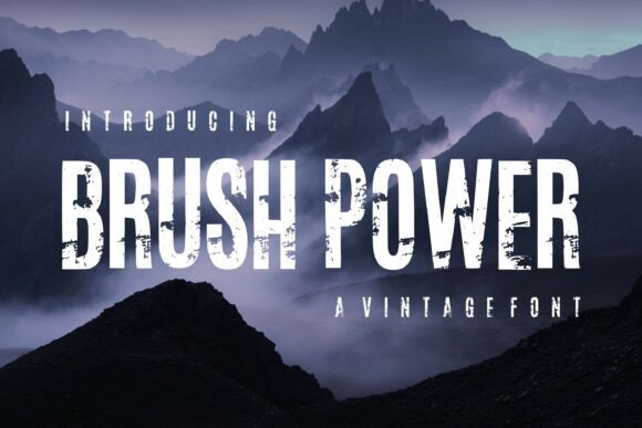 Brush Power: A Vintage Typeface with Modern Muscle