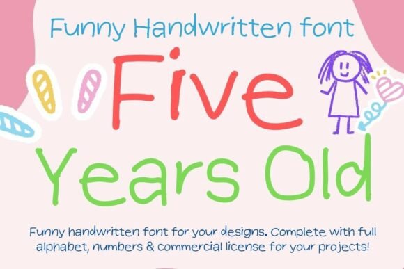 Five Years Old: The Handwritten Font for Bold, Playful Design