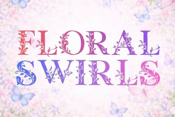 Floral Swirls: The Elegant Serif Font for Nature-Inspired Design