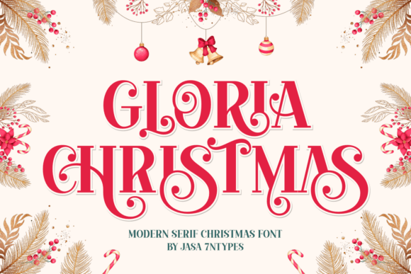 Gloria Christmas: A Font for Holiday Grandeur