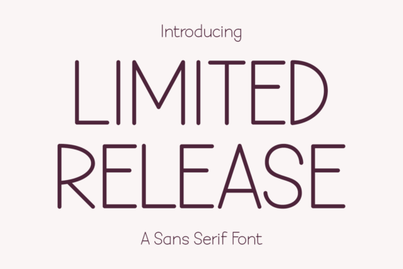 Limited Release: The Sans Serif That Does More With Less