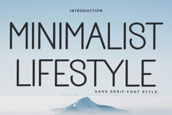 Minimalist Lifestyle: A Font for Modern, Meaningful Design