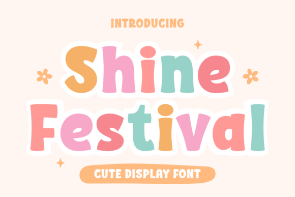 Shine Festival: A Display Font for Joyful Branding