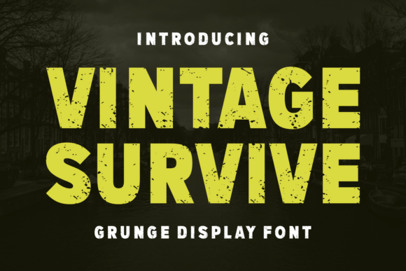 Vintage Survive: The Grunge Typeface That Commands Attention