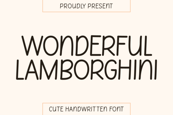 Wonderful Lamborghini: The Playful Sans Serif Font